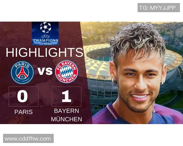 国王杯精彩对决巴黎圣日耳曼大胜拜仁战术解析与精彩瞬间回顾 国王杯精彩对决巴黎圣日耳曼大胜拜仁战术解析与精彩瞬间回顾